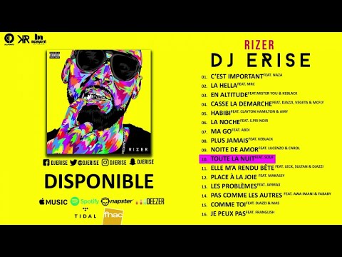 Dj Erise Ft. Souf - Toute La Nuit (Audio)