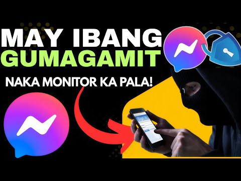 PAANO MALAMAN KUNG MAY IBANG NAKA MONITOR SA MESSENGER MO! 
