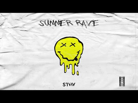 STVW - Summer Rave [Extended Mix]