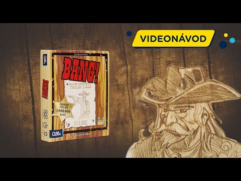 Bang! - videonávod