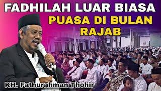 Download lagu THE EXTRAORDINARY BENEFITS OF FASTING IN THE MONTH OF RAJAB | KH FATHURAHMAN THOHIR SEMARANG LATEST mp3