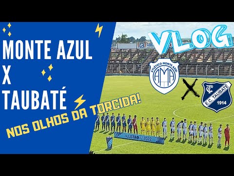[ VLOG ] MONTE AZUL 1 X 1 TAUBATÉ (Paulistão A2 2022)