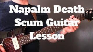 Napalm Death - Scum Guitar Lesson