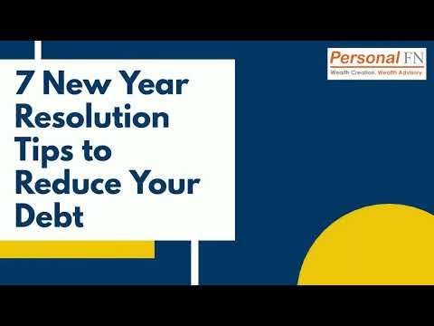 7 New Year Resolution Tips to Reduce Your Debt