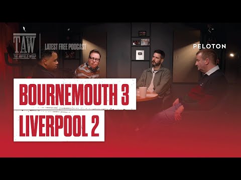 Bournemouth 3-2 Liverpool | The Anfield Wrap