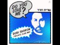 SARIT HADAD - DO YOU LOVE ME (DUDI SHARON ...