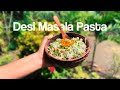 ️ Desi Masala Pasta Receipe