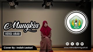 Download lagu Mungkin Versi Arab-Yumkin Juara 2 Nasional - MI Khaidjah Malang mp3