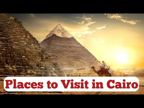 A Tourist's Guide to Exploring Cairo: Top Attractions and Hidden Gems of Cairo
