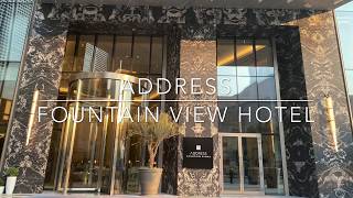 ドバイ『アドレス ファウンテンビューホテル(ADDRESS FOUNTAIN VIEW HOTEL)』