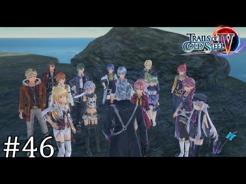 Return To Bryonia Island - Trails of Cold Steel 4 Part 46 - No Commentary