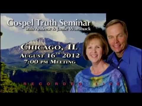 Andrew Wommack - Christ In You, The Hope Of Glory - Part 3 -2013 - Chicago