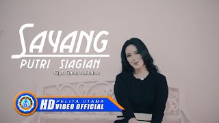 Download lagu Putri Siagian - SAYANG mp3