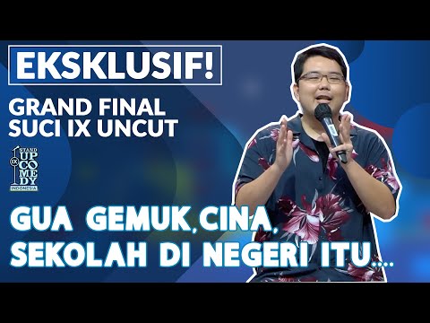 Stand Up Ben Dhanio: Gua Gemuk, Cina, Sekolah di Negeri Itu Sengsara - GRAND FINAL SUCI IX UNCUT