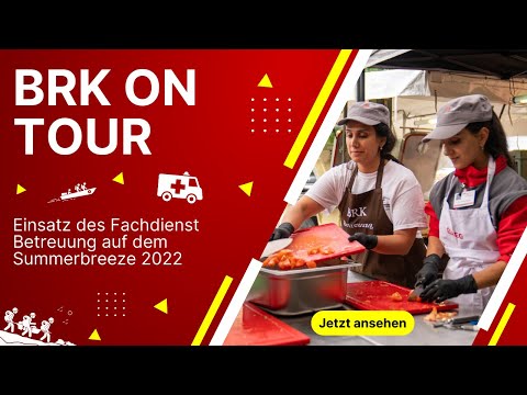 🎸 Summerbreeze-Festival 2022: Der Fachdienst Betreuung der BRK-Bereitschaften