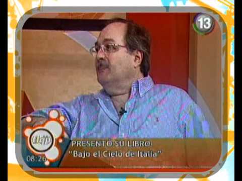 NOTA CON GUSTAVO VITTORI  Bajo el Cielo de Italia  Todo lo que Pasa 20 12 11