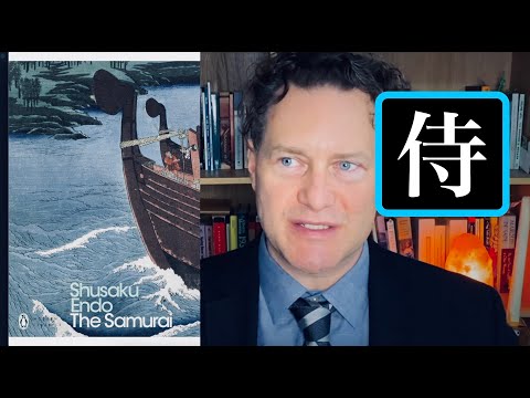 The Samurai, Shusaku Endo - Review