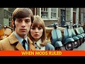 How The Mod Subculture Changed Society Forever