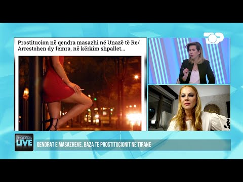 Prostitucion në qendrën e masazheve, pronarët motër e vëlla - Shqipëria Live 12 Janar 2023