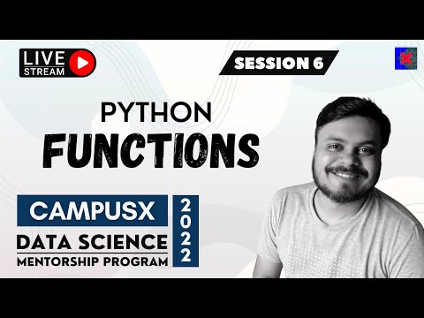 Session 6 - Functions in Python | Data Science Mentorship Program(DSMP) 2022-23