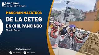 Marchan maestros de la CETEG en Chilpancingo