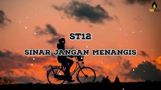 Download lagu ST12 - Sinar Jangan Menangis || Cover   Lirik By Regita Echa mp3