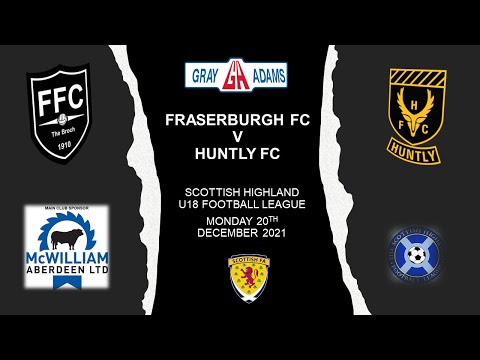 20TH DECEMBER 2021 FRASERBURGH U18 V HUNTLY U18