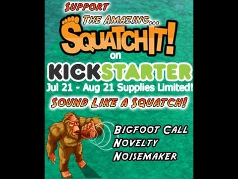 SquatchIt - Call Bigfoot!