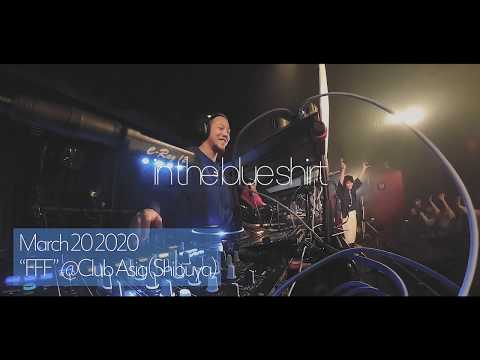in the blue shirt lie set March 20 2020 "FFF" at Club Asia(Shibuya)