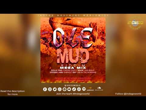 Ole Mud Riddim Mega Mix - Madk | Eby | Dolla Ting | Zessing Jabs | 2024 Soca | Grenada