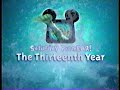 Disney Channel The Thirteenth Year Saturday PremEAR Promo April 1999