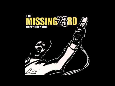 The Missing 23rd - Ctrl+Alt+Del [Full Album]