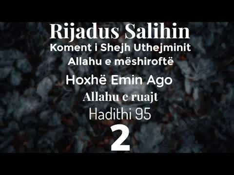 Rijadus Salihin koment i Shejh Uthejminit Allahu e mëshiroftë Hoxhë Emin Ago Allahu e ruajt(2)