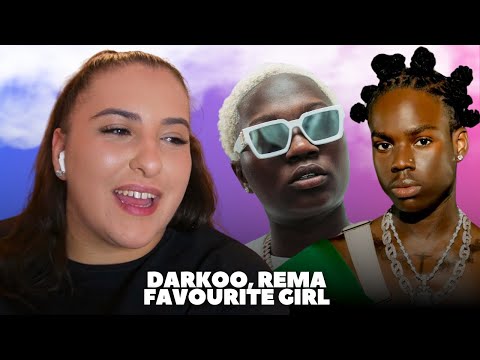 Darkoo ft Rema - Favourite Girl ✨ / Just Vibes Reaction