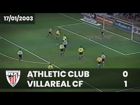 ⚽️ [Liga 02/03] J17 I Athletic Club 0 - Villarreal CF 1 I LABURPENA