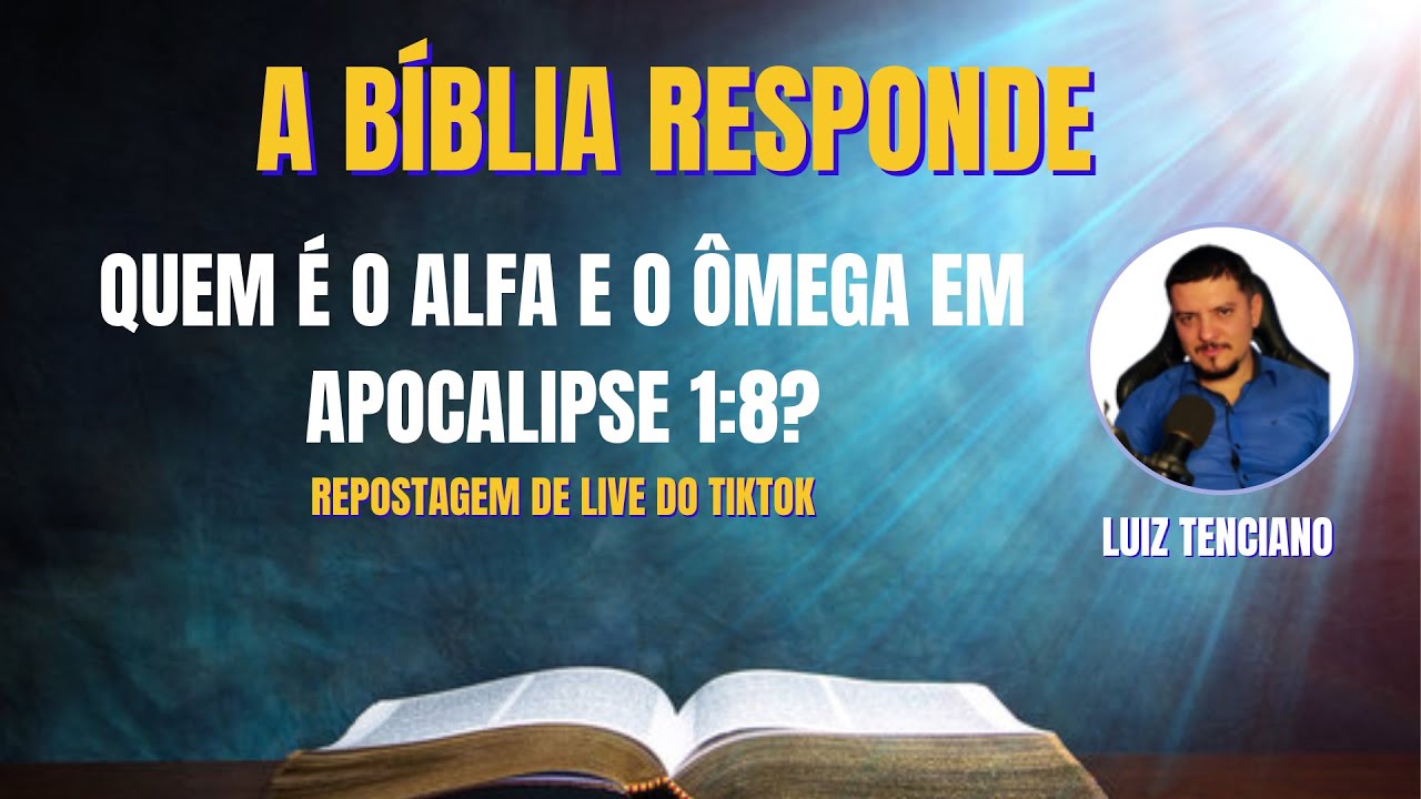 ABR. EP 5 - Luiz Tenciano | Quem é o Alfa e o Ômega de Apocalipse 1:8?