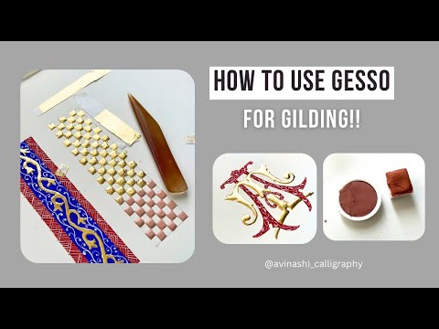 How to use Gesso for Gilding!!