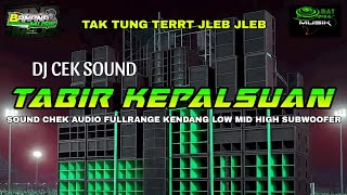 Download lagu TABIR KEPALSUAN CEK SOUND DJ mp3 Download lagu TABIR KEPALSUAN CEK SOUND DJ mp3