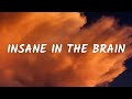 Cypress Hill - Insane In The Brain (Lyrics) (From Fear Street Part 1: 1994)