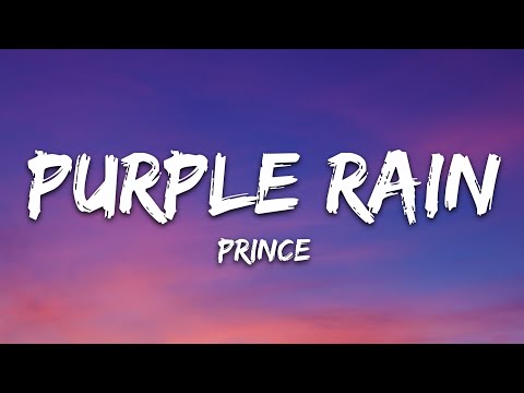 Prince - Purple Rain (Lyrics)