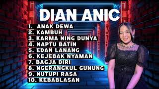 Download lagu DIAN ANIC FULL ALBUM ANAK DEWA KAMBUH mp3