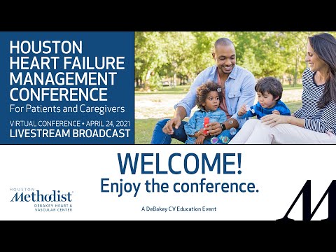Houston Heart Failure Management Conference (April 24, 2021) LIVESTREAM BROADCAST