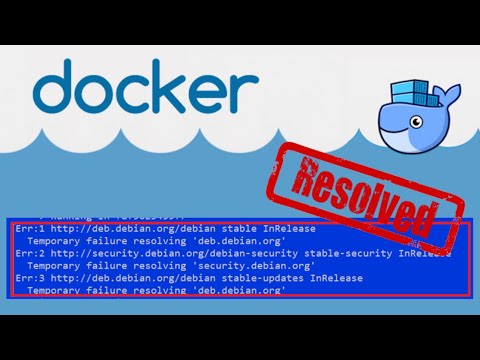 Docker Fix Temporary Failure Resolving Deb Debian Org Error Message