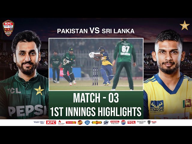 1st Innings Highlights | Pakistan vs Sri Lanka | Match 03 | Tri Nation Series | PCB | M2T1U