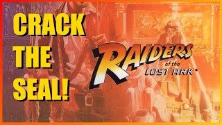 Crack The Seal!  Raiders Of The Lost Ark for the Atari 2600
