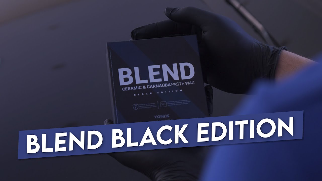 Alcance o melhor brilho e proteção para carros escuros - Conheça BLEND - Black Edition