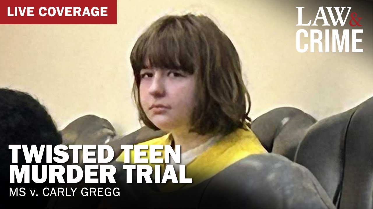 LIVE: Twisted Teen Murder Trial — MS v. Carly Gregg — Day 5