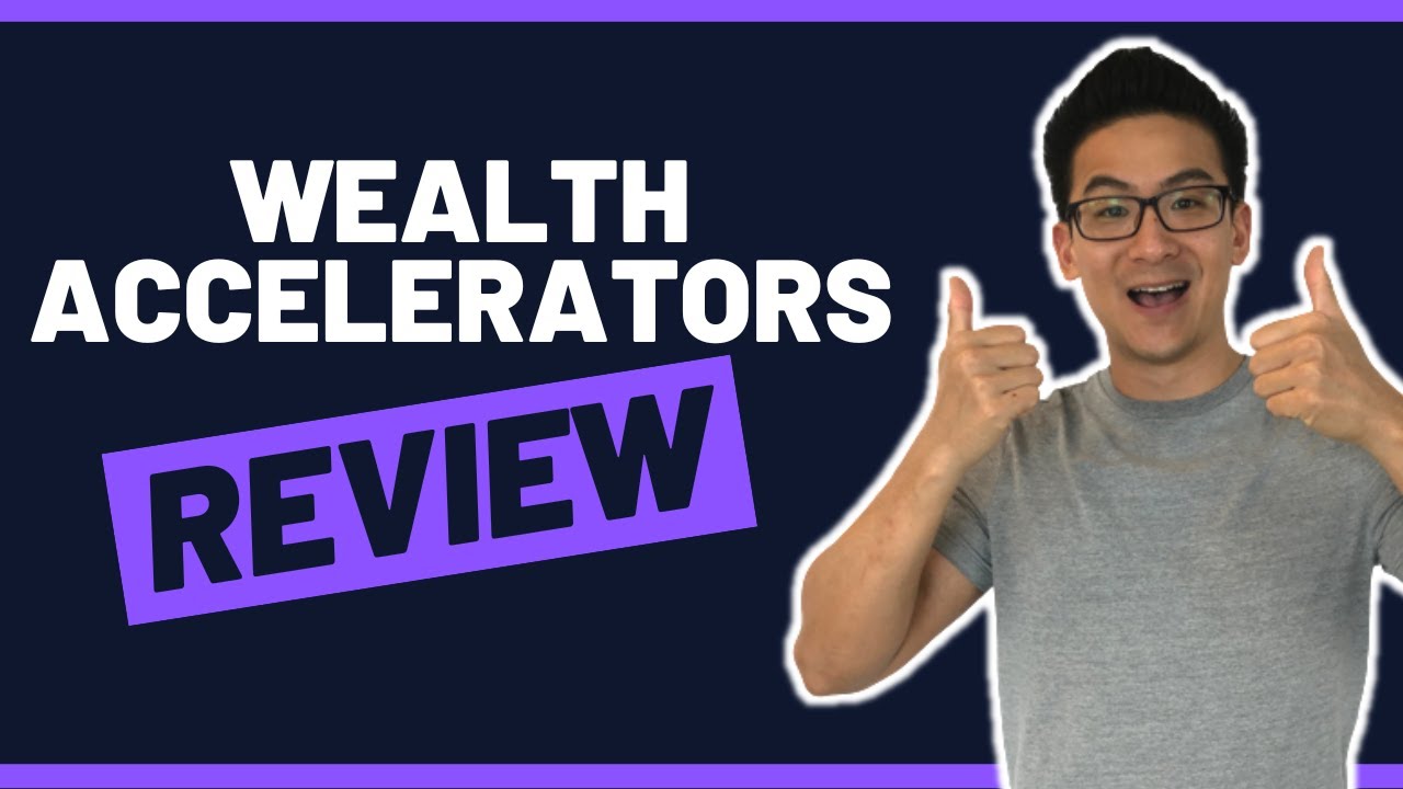 Wealth Accelerators Review - Can This DFY Service Help You Make Big Money? (Yes, But)...