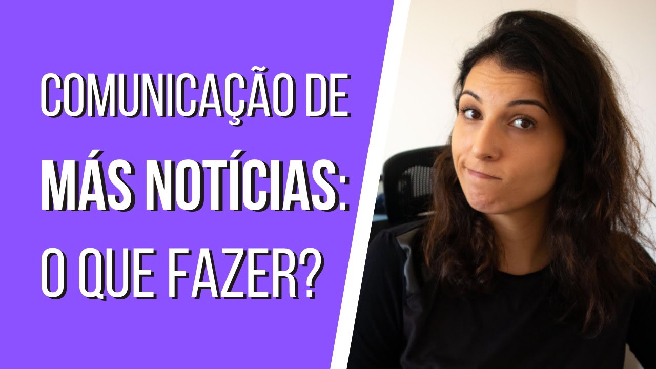 Comunicação de más notícias: papel do psicólogo