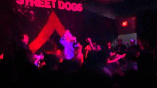 Street Dogs - Fighter/Boston Breakout, Triple Rock, 3/4/11